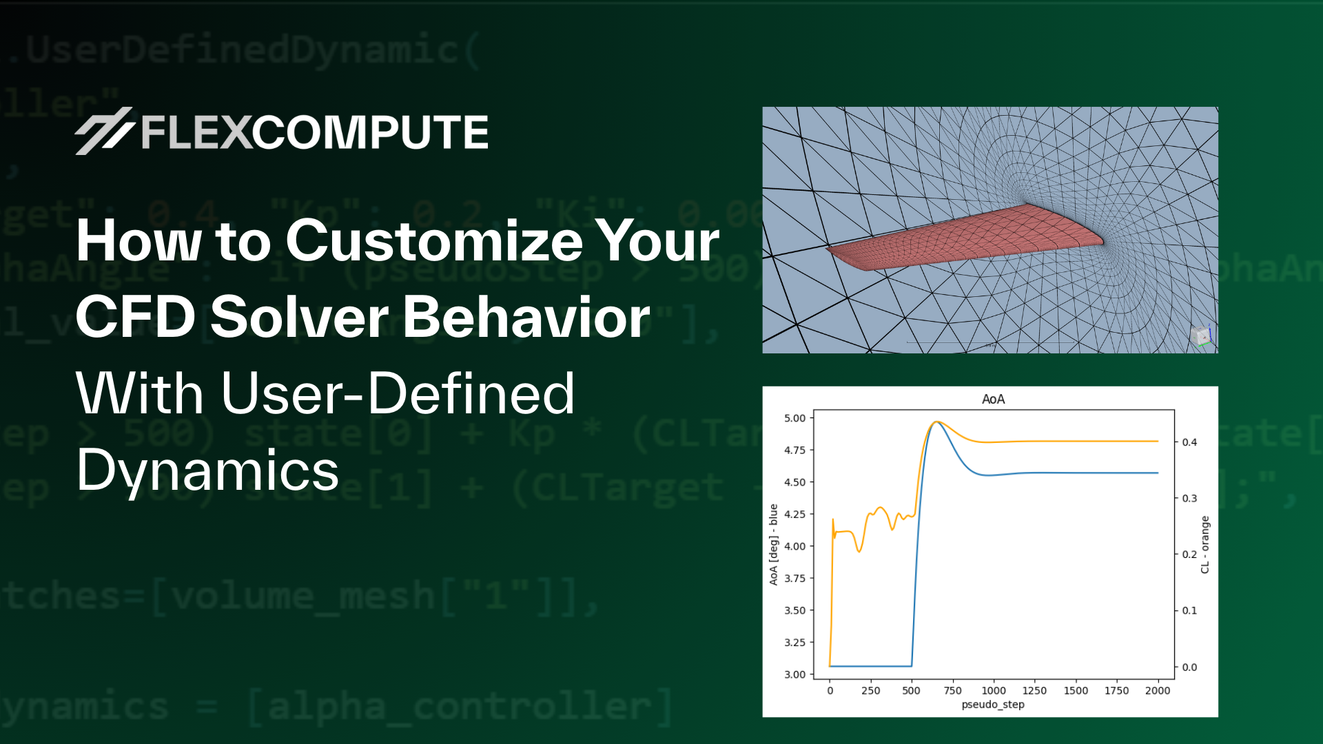 How to Customize Your CFD Solver Behavior With User-Defined Dynamics